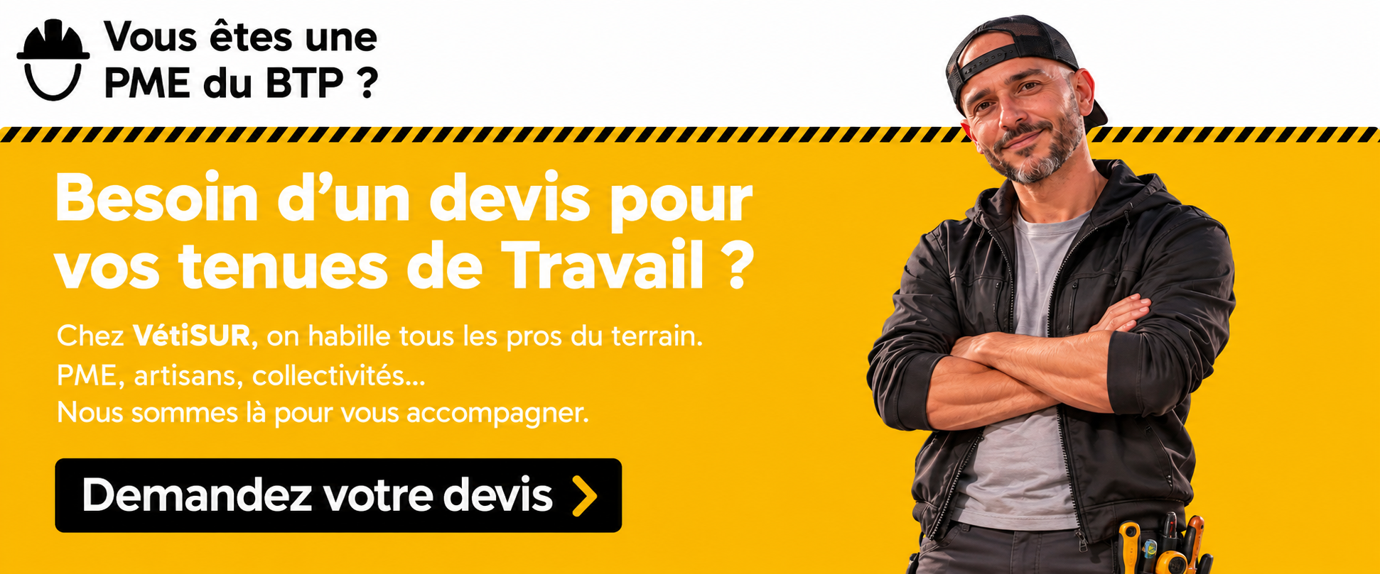 Besoin d'un devis pour vos tenue de travail, cliquez-ici